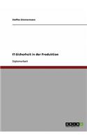 IT-Sicherheit in der Produktion