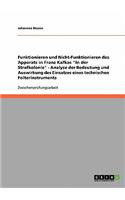 Funktionieren und Nicht-Funktionieren des Apparats in Franz Kafkas 