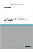Asset Management im Krankenhaus mit Hilfe von RFID