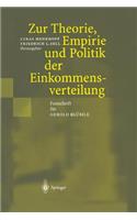 Zur Theorie, Empirie Und Politik Der Einkommensverteilung