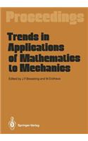 Trends in Applications of Mathematics to Mechanics