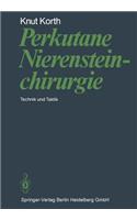Perkutane Nierensteinchirurgie
