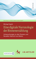 Eine Digitale Narratologie Der Binnenerzählung