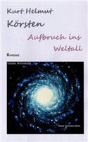 Aufbruch ins Weltall