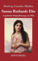 Sanna Rutlands Ehe