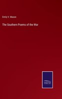 Southern Poems of the War