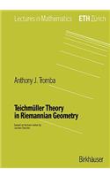 Teichmüller Theory in Riemannian Geometry