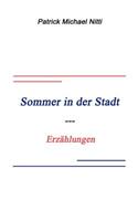 Sommer in der Stadt