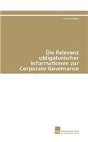 Die Relevanz obligatorischer Informationen zur Corporate Governance