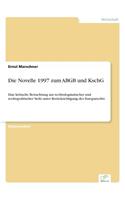 Novelle 1997 zum ABGB und KschG: Eine kritische Betrachtung aus rechtsdogmatischer und rechtspolitischer Sicht unter Berücksichtigung des Europarechts
