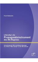 Literatur als Propagandainstrument des NS-Regimes