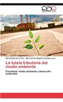 tutela tributaria del medio ambiente