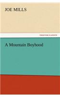 Mountain Boyhood
