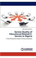 Service Quality of Educational-Related E-Service in Nigeria