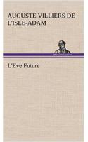 L'Eve Future