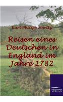 Reisen eines Deutschen in England im Jahre 1782