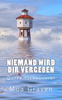 Niemand wird dir vergeben
