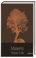 Maaemo: Mutter Erde