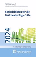 Kodierleitfaden fur die Gastroenterologie 2024