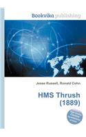 HMS Thrush (1889)