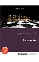 Faces of War