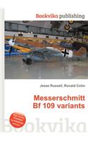 Messerschmitt Bf 109 Variants: (English)