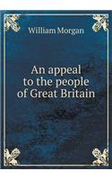 An Appeal to the People of Great Britain