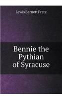 Bennie the Pythian of Syracuse