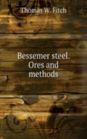 BESSEMER STEEL. ORES AND METHODS