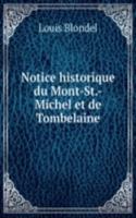 Notice historique du Mont-St.-Michel et de Tombelaine