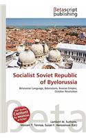 Socialist Soviet Republic of Byelorussia: (English)
