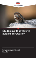 Études sur la diversité aviaire de Gwalior