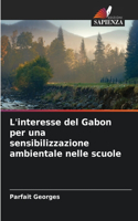 L'interesse del Gabon per una sensibilizzazione ambientale nelle scuole