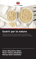 Guérir par la nature