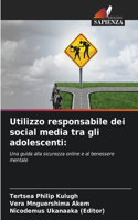 Utilizzo responsabile dei social media tra gli adolescenti