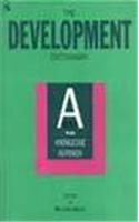 Development Dictionary, The: A Guide To Knowledge As Power: General Books