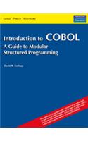 Introduction To Cobol : A Guide To Modular Structured Programming