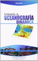 Fundamentos de Oceanografia Dinamica (Serie Ciencias) (Spanish Edition)
