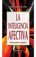La inteligencia afectiva - 1a edicion