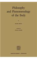 Philosophy and Phenomenology of the Body