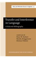 Transfer and Interference in Language