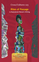 Rites of Passage in Postcolonial Women's Writing