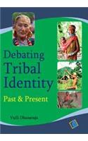 Debating Tribal Identity