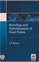 Breeding and Hybridization of Food Fishes