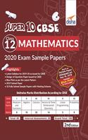 Super 10 Cbse Class 12 Mathematics 2020 Exam Sample Papers