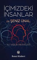 Icimizdeki Insanlar: Alt Kisilik Hikayeleri