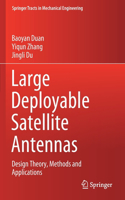 Large Deployable Satellite Antennas