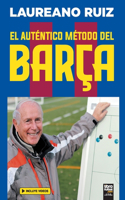 auténtico método del Barça