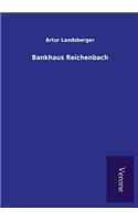Bankhaus Reichenbach