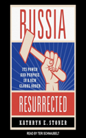 Russia Resurrected